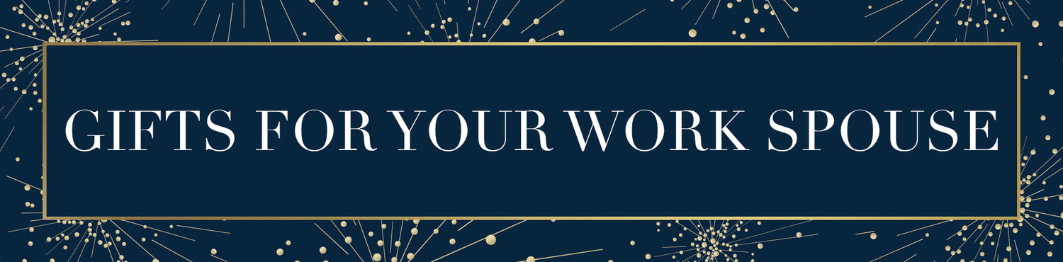 Gifts for Your Work Spouse